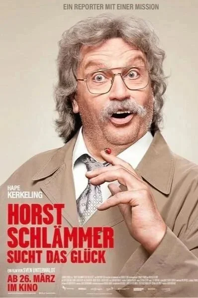 Patrick Joswig: Release Date HORST SCHLÄMMER SUCHT DAS GLÜCK